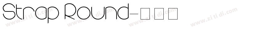 Strap Round字体转换